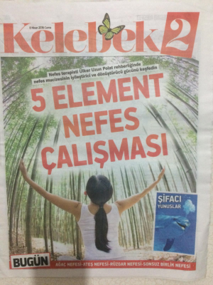 Hürriyet Gazetesi Kelebek Eki 8 Nisan 2016 - 5 Element Nefes Çalışması GZ27888 - 1