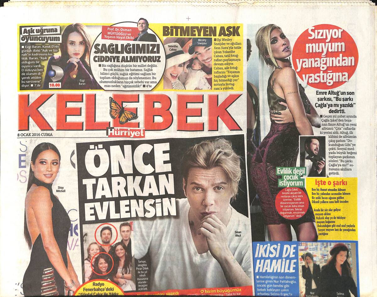 Hürriyet Gazetesi Kelebek Eki 8 Ocak 2016 - Sinan Akçıl: Önce Tarkan Evlensin - Emre Altuğ'un Son Şarkısı Bu Şarkı Çağla'ya Mı Yazıldı Dedirtti GZ154778 - 1