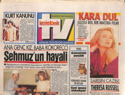 Hürriyet Gazetesi Kelebek Eki 9 Ağustos 1993 - Hülya Süer Gülhanede - Sarışın Cazibe Theresa Russell GZ96845 - 1