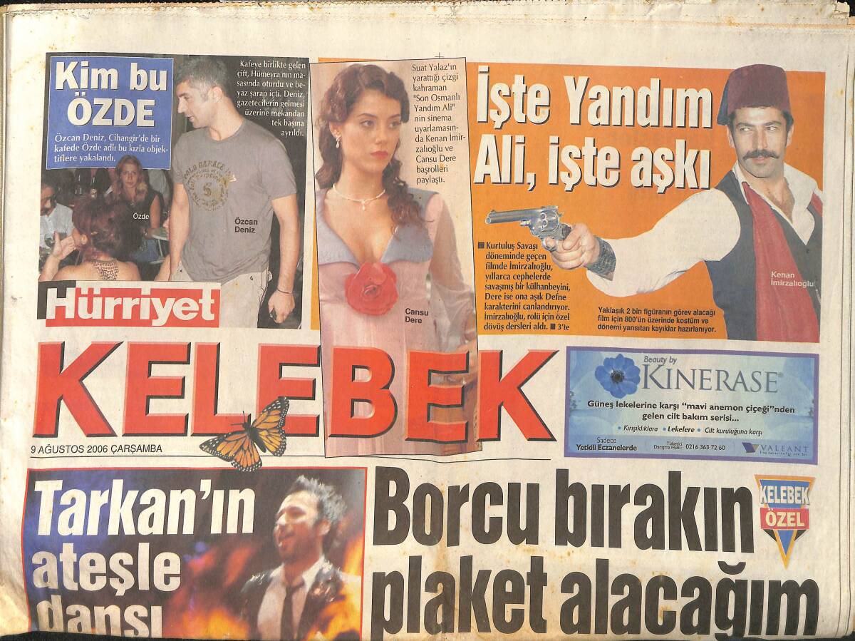 Hürriyet Gazetesi Kelebek Eki 9 Ağustos 2006 - Tarkan'ın Ateşle Dansı - Fatih Ürek: Serdar Ortaç Anca Paşa Çayı Olur GZ155186 - 1