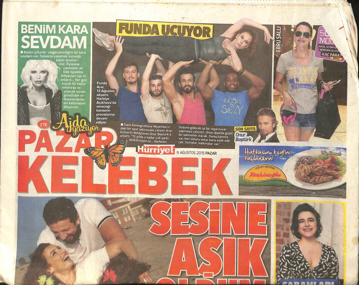 Hürriyet Gazetesi Kelebek Eki 9 Ağustos 2015 - Funda Arar Uçuyor - Hidayet Türkoğlu. Sesine Aşık Oldum GZ155129 - 1