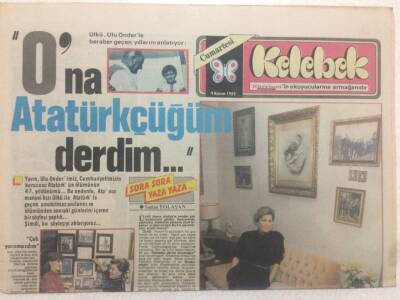 Hürriyet Gazetesi Kelebek Eki 9 Kasım 1985 - Ülkü Ulu Önderle Geçen Yıllarını Anlatıyor GZ50105 - 1
