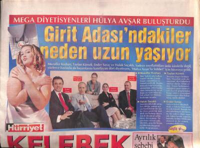 Hürriyet Gazetesi Kelebek Eki 9 Kasım 2004 - Nurgül Yeşilçay Hamile - Girit Adasındakiler Neden Uzun Yaşıyor GZ92153 - 1