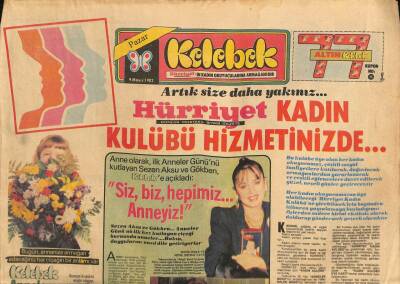 Hürriyet Gazetesi Kelebek Eki 9 Mayıs 1982 - Sezen Aksu Ve Gökben... Anneler Gününü İlk Kez Kutlayan Çiçeği Burnunda Anneler... GZ114519 - 1