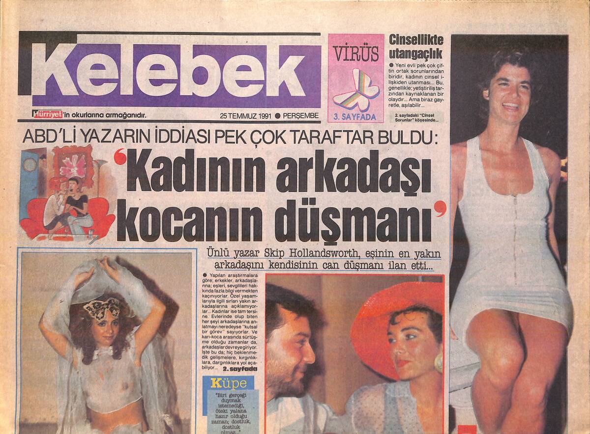 Hürriyet Gazetesi Kelebek Eki Eki 25 Temmuz 1991 - Ünlü Yazar Skip Hollandsworth Eşinin En Yakın Arkadaşını Can Düşmanı İlan Etti GZ156194 - 1