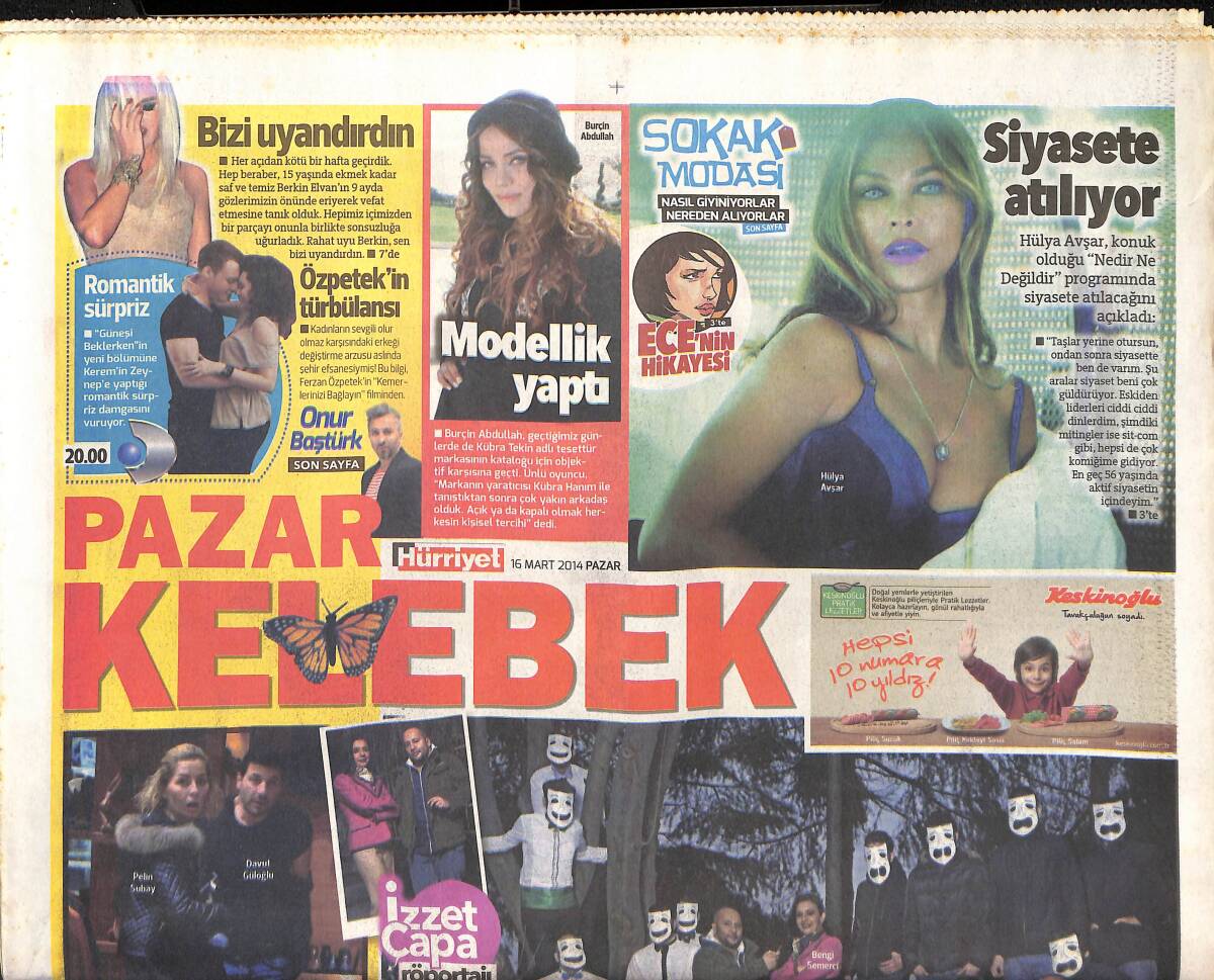 Hürriyet Gazetesi Kelebek Pazar Eki 16 Mart 2014 - Hülya Avşar Siyasete Atılıyor - Yeşim Ceren Bozoğlu Evliliğe Tapıyorum GZ135828 - 1