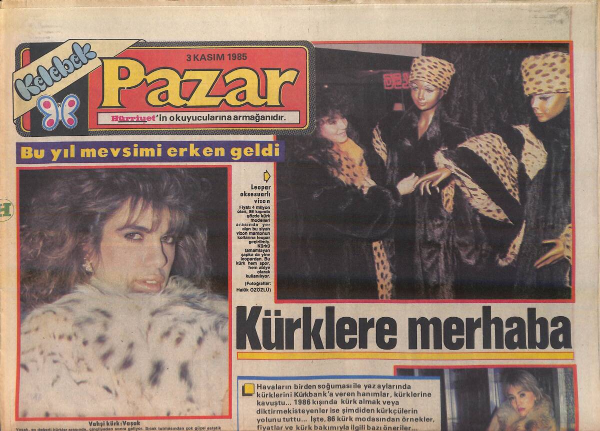 Hürriyet Gazetesi Kelebek Pazar Eki 3 Kasım 1985 - Arjantin'de Zorlu Sınav - Kürklere Merhaba GZ156191 - 1