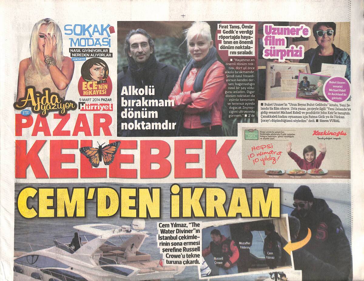 Hürriyet Gazetesi Kelebek Pazar Eki 9 Mart 2014 - Fırat Tanış Alkolü Bırakmam Dönüm Noktamdır! - Cem Yılmaz'dan İkram GZ136666 - 1