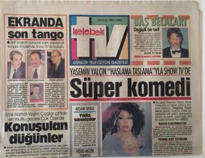 Hürriyet Gazetesi Kelebek TV Eki 10 Eylül 1993 - Yasemin Yalçın Haşlama Taşlamayla Show Tvde Süper Bir Komedi , Emel Sayın Yeni Kasetiyle Bir Başka Gecede GZ18081 - 1