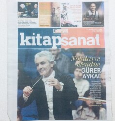 Hürriyet Gazetesi Kitap Sanat Eki 31 Mart 2017 - Notaların Efendisi Gürer Aykal GZ43385 - 2