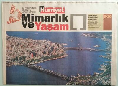 Hürriyet Gazetesi Mimarlık Ve Yaşam Eki -Mimarlığımız Kimliğimizdir -GZ37727 - 1