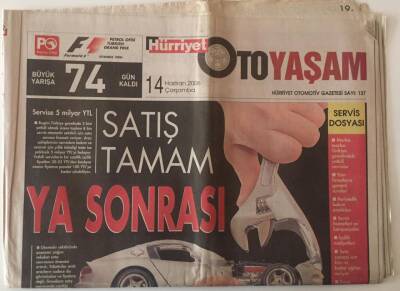 Hürriyet Gazetesi Oto Yaşam Eki 14 Haziran 2006 - Otomotivde Satış Tamam Ya Sonrası Nasıl Servis Dosyası - GZ20285 - 1