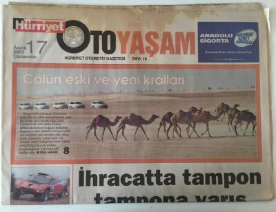 Hürriyet Gazetesi Oto Yaşam Eki - 17 Aralık 2003 - Çölün Eski Ve Yeni Kralları - GZ43982 - 1