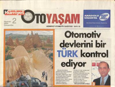 Hürriyet Gazetesi Oto Yaşam Eki 2 Haziran 2004 - Otomotiv Devlerini Bir Türk Kontrol Ediyor GZ97341 - 1