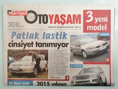 Hürriyet Gazetesi Oto Yaşam Eki 30 Mart 2005 Patlak Lastik Cinsiyet Tanımıyor -GZ14829 - 1