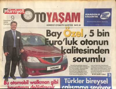 Hürriyet Gazetesi Oto Yaşam Eki 9 Haziran 2004 - Bay Özel 5 Bin Euroluk Otonun Kalitesinden Sorumlu GZ97343 - 1