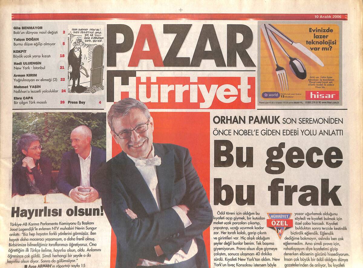 Hürriyet Gazetesi Pazar Eki 10 Aralık 2006 - Orhan Pamuk Son Seremoniden Önce Nobel'e Giden Edebi Yolu Anlattı - Cüneyt Arkın Geri Döndü GZ137981 - 1