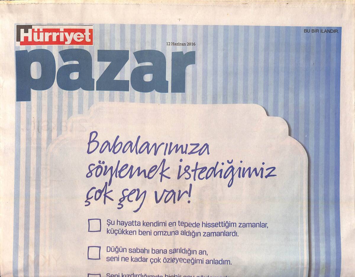 Hürriyet Gazetesi Pazar Eki 12 Haziran 2016 - Engin Altan ''Ayna Karşısına Geçip 'Bugün de Çok İyisin Bebeğim' Dediğimi Hatırlamıyorum GZ159880 - 1