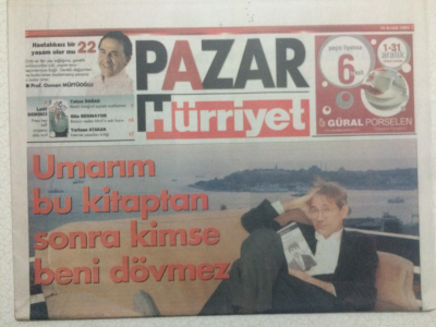 Hürriyet Gazetesi Pazar Eki - 14 Aralık 2003 - Orhan Pamuk,Umarım Bu Kitaptan Sonra Kimse Beni Dövmez GZ24438 - 1