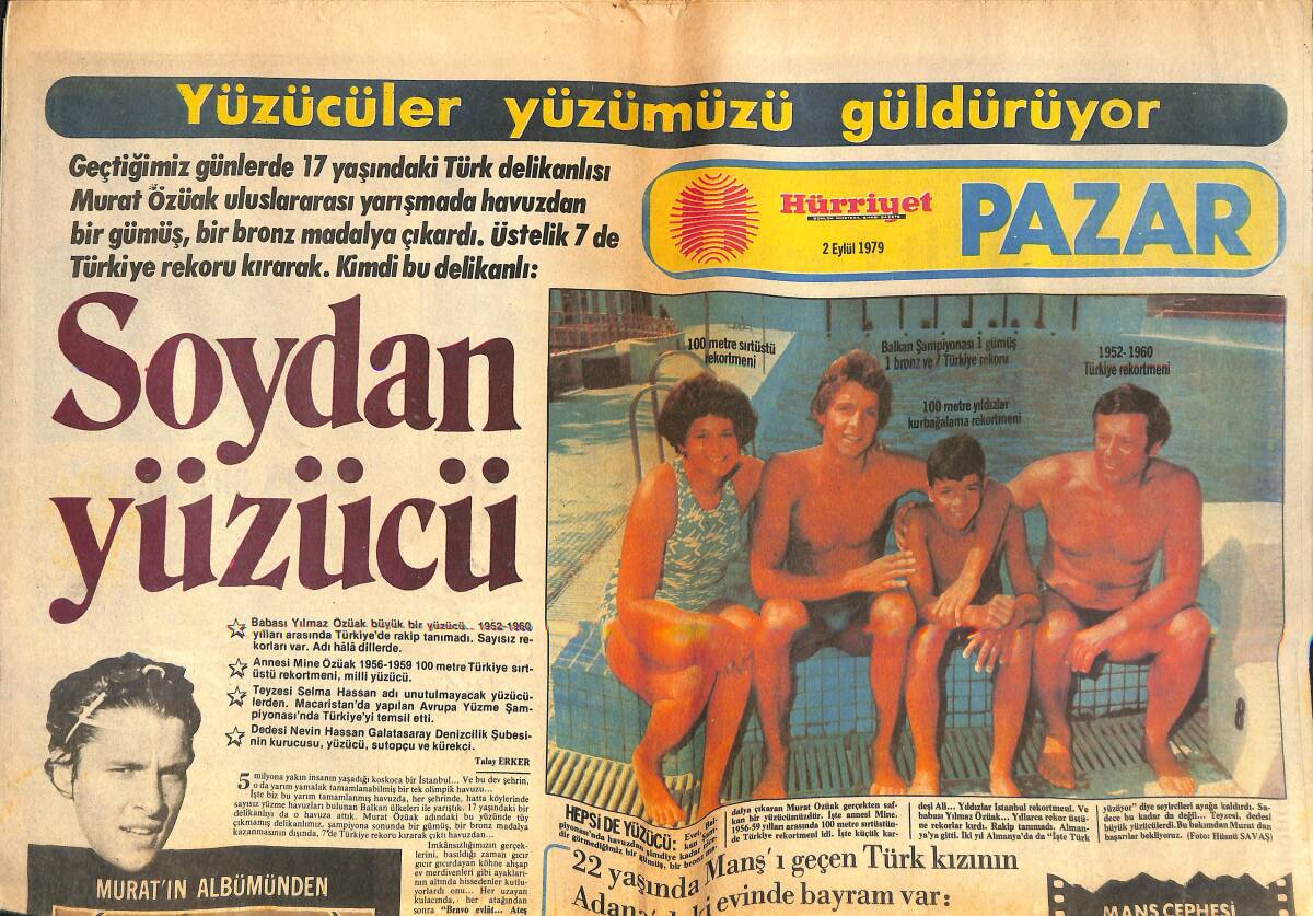 Hürriyet Gazetesi Pazar Eki 2 Eylül 1979 - Manşı Geçen Türk Yüzücüleri - Sezen Aksu Ben Usta Müzikçilere Katılmıyorum Diyor GZ138373 - 1