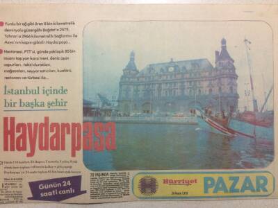 Hürriyet Gazetesi Pazar Eki 24 Aralık 1978 - İstanbul İçinde Bir Başka Şehir Haydarpaşa GZ35058 - 1
