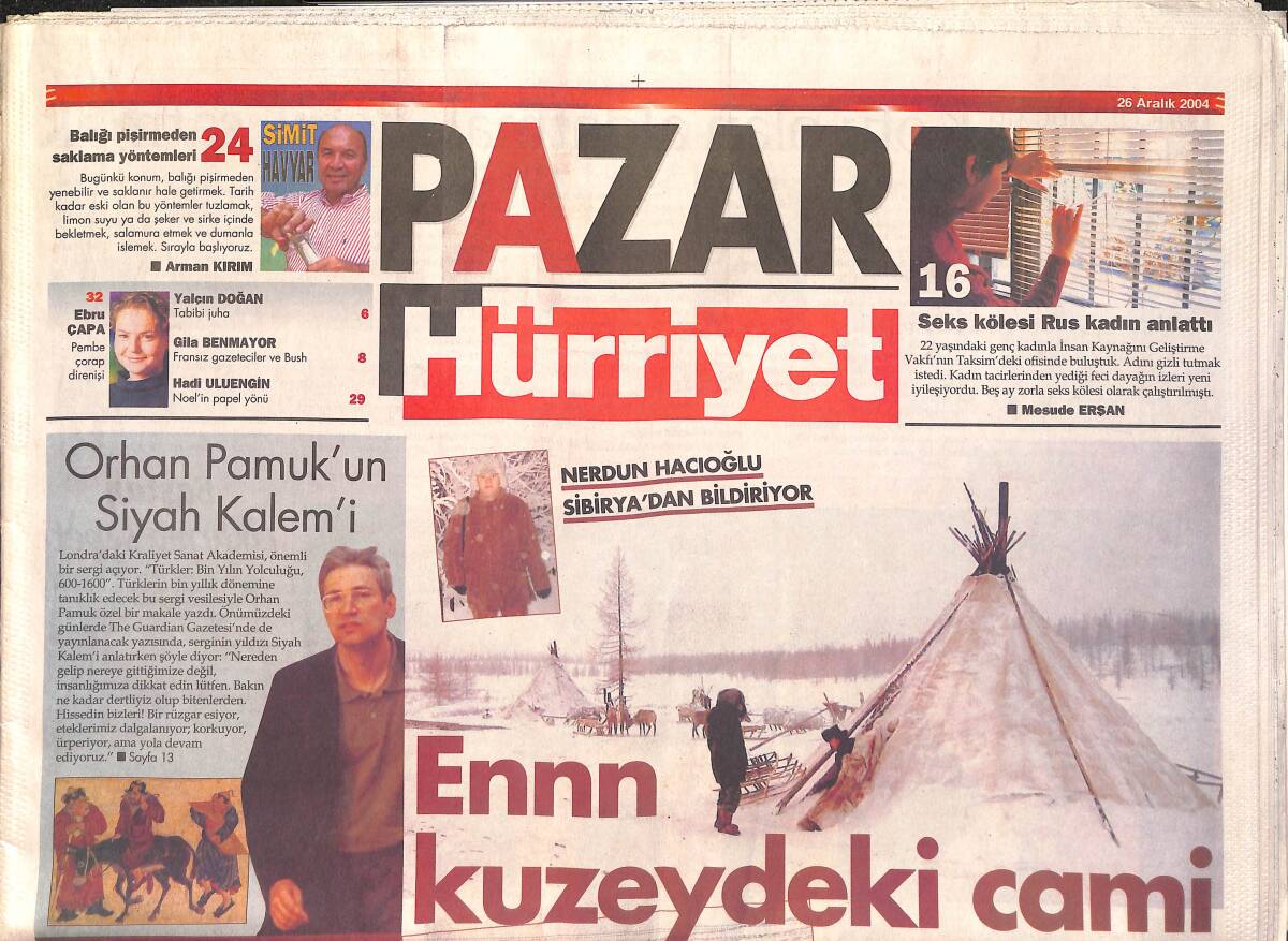 Hürriyet Gazetesi Pazar Eki 26 Aralık 2004 - En Kuzey'deki Cami - Irak'ta Kaç Türk Öldürüldü GZ4160 - 1