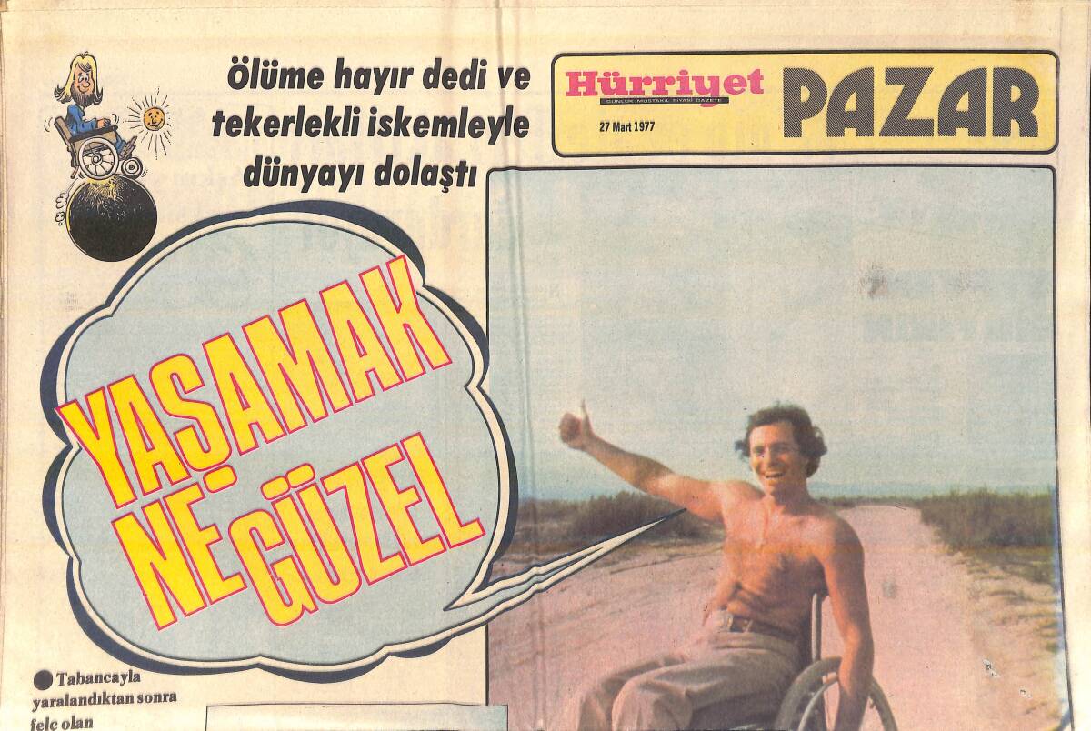 Hürriyet Gazetesi Pazar Eki 27 Mart 1977 - Henry Fonda'nın Yaptığı Dizi Film Beğenilmedi - Tekerlekli Sandalyeyle Dünyayı Dolaşan Fransız GZ156436 - 1