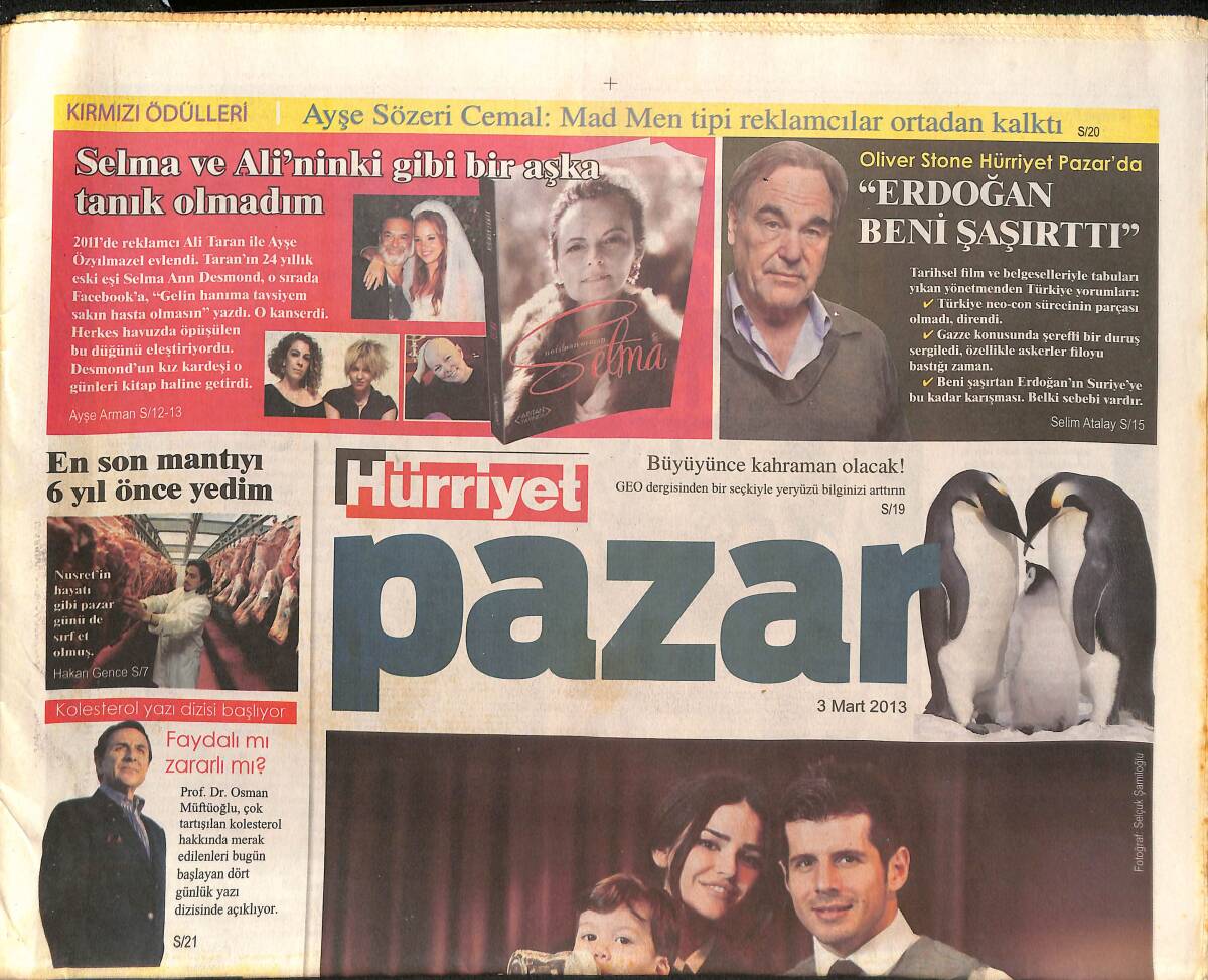 Hürriyet Gazetesi Pazar Eki 3 Mart 2013 - Zeki Alasya Her Devirde Her şey Söylenebilir - Emre Belözoğlu Aile Huzuru Her şeyi Silliyor! GZ136475 - 1