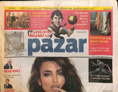 Hürriyet Gazetesi Pazar Eki 4 Kasım 2012 - En Büyük Takım Barça Nasıl Yaratıldı ? GZ117052 - 1