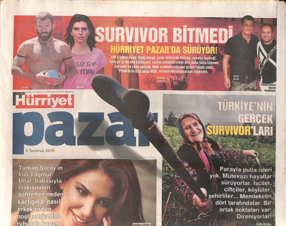 Hürriyet Gazetesi Pazar Eki 5 Temmuz 2015 - Survivor Bitmedi - Yağmur Ünal ''Annemin Ünü Yüzünden Saklandım'' GZ159800 - 1