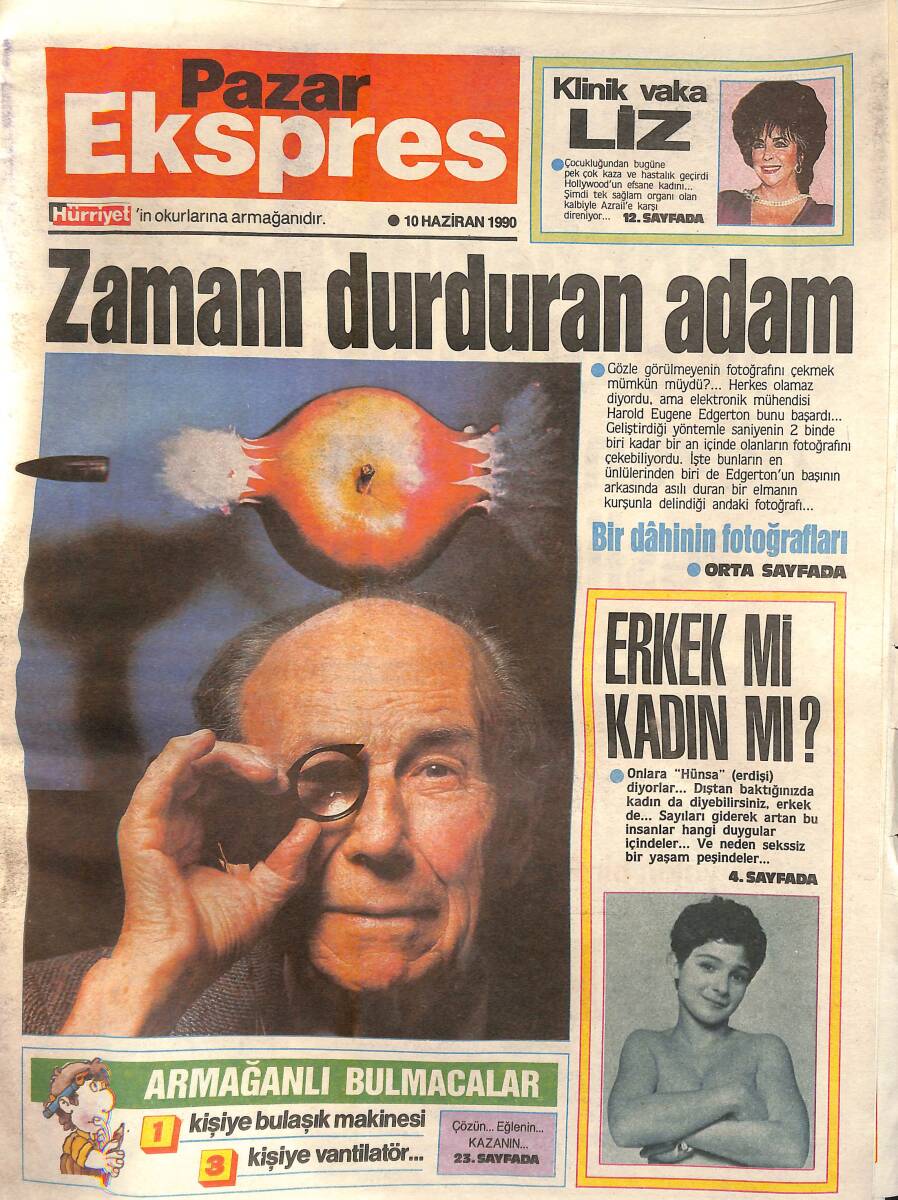 Hürriyet Gazetesi Pazar Ekspres Eki 10 Haziran 1990 - Zamanı Durduran Adam - Ne Kadın Ne Erkek - Thatcher'a Meydan Okuyan Sendikacı GZ138303 - 1