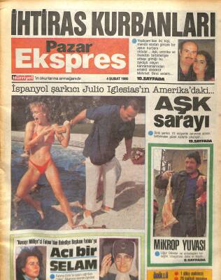 Hürriyet Gazetesi Pazar Ekspres Eki 4 Şubat 1990 - İspanyol Şarkıcı Julio Iglesiasın Amerikadaki Aşk Sarayı GZ78219 - 1