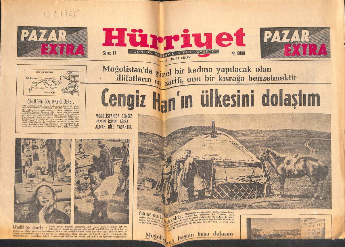 Hürriyet Gazetesi Pazar Extra Eki 11 Nisan 1965 - Moğolistan'da Cengiz Han'ın İsmini Ağza Almak Bile Yasaktır GZ138265 - 1