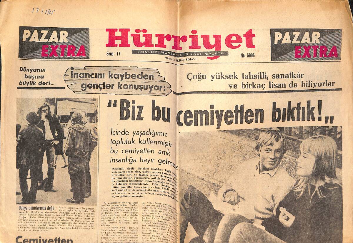 Hürriyet Gazetesi Pazar Extra Eki 17 Ocak 1965 - Dünyanın Başına Büyük Dert...İnancını Kaybeden Gençler Konuşuyor GZ138264 - 1