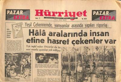 Hürriyet Gazetesi Pazar Extra Eki 21 Şubat 1965 - Yeşil Cehennemde , Yamyamlar Arasında Yapılan Röportaj GZ109816 - 1