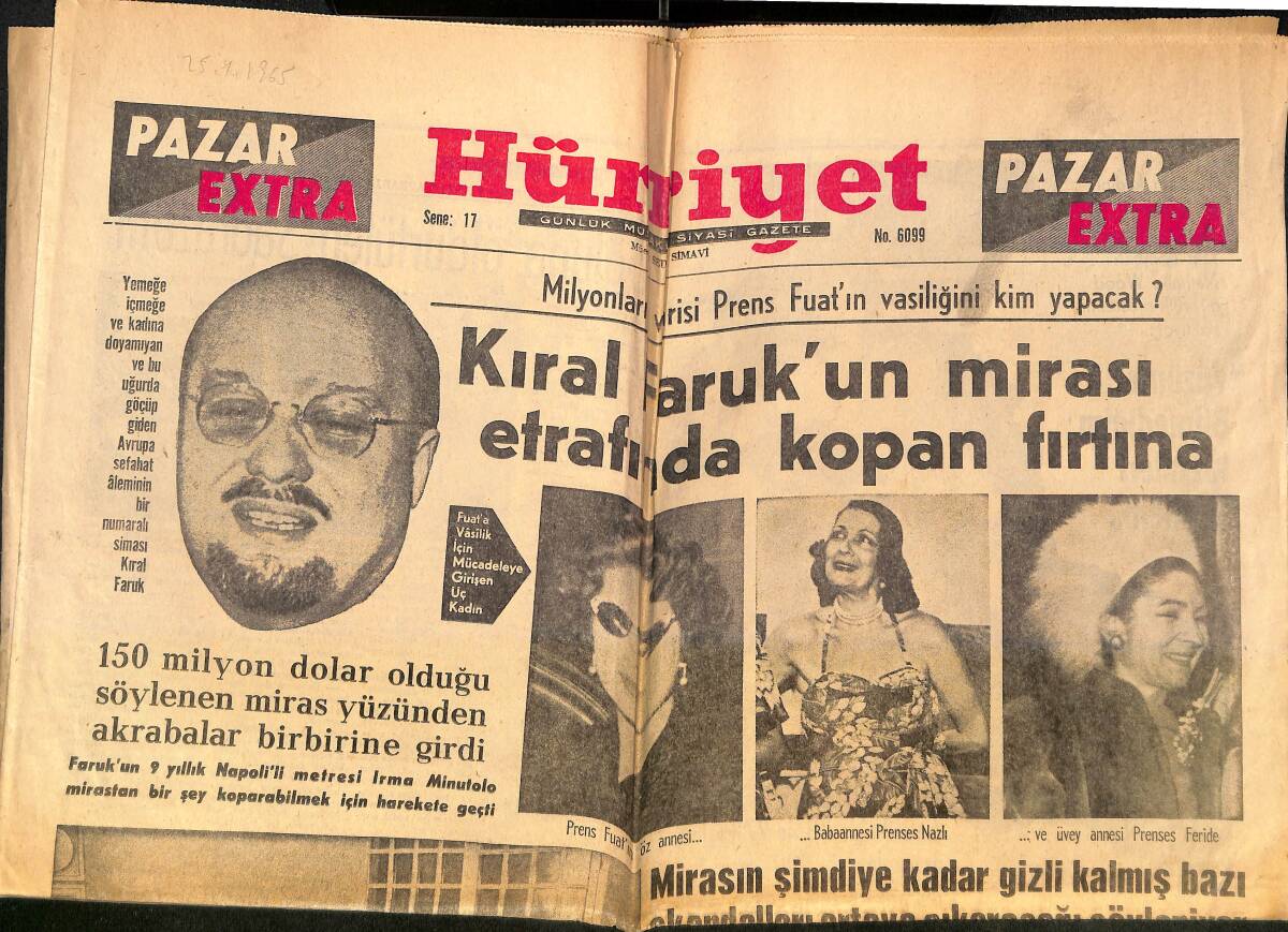 Hürriyet Gazetesi Pazar Extra Eki 25 Nisan 1965 - Milyonların Varisi Prens Fuat'ın Vasiliğini Kim Yapacak ? GZ138250 - 1