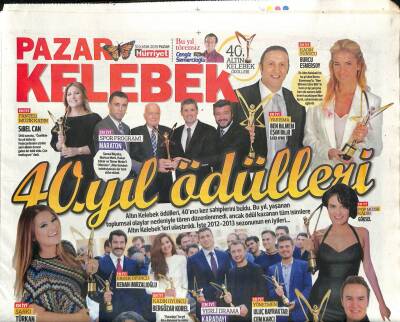 Hürriyet Gazetesi Pazar Kelebek 10 Kasım 2013 - 40.Yıl Ödülleri * Kenan İmirzalıoğlu - Sibel Can - Orhan Gencebay GZ100506 - 1