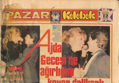 Hürriyet Gazetesi Pazar Kelebek Eki 12 Aralık 1982 - Ajda Pekkan Gecesine Ağırlığını Koyan Delikanlı GZ114676 - 1
