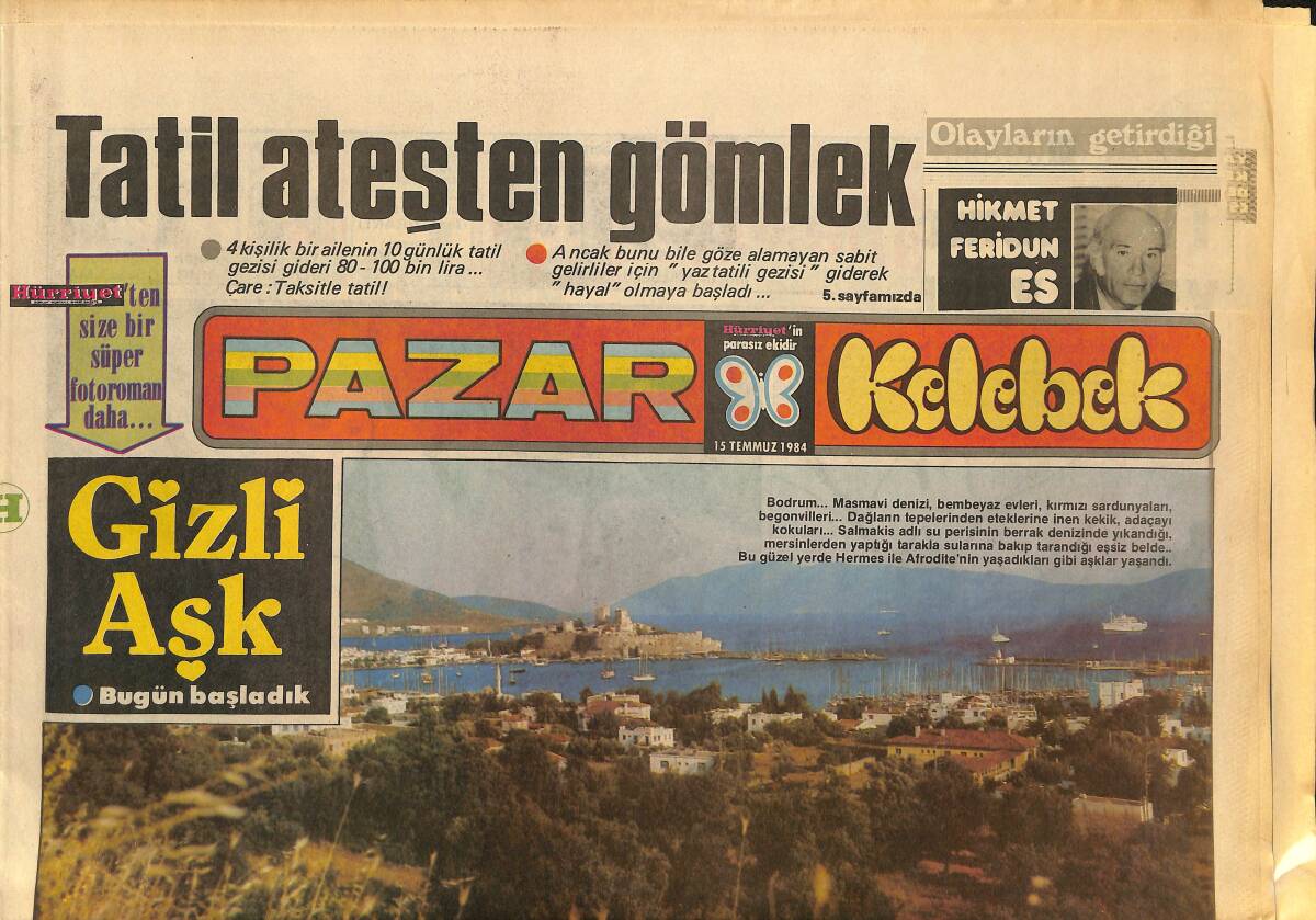 Hürriyet Gazetesi Pazar Kelebek Eki 15 Temmuz 1984 - Marmaris'te Eurovision Gecesi GZ157962 - 1