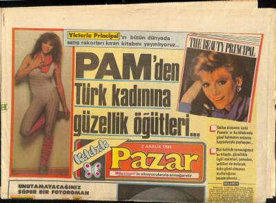 Hürriyet Gazetesi Pazar Kelebek Eki 2 Aralık 1984 - PAMdan Türk Kadınına Güzellik Öğütleri... GZ114663 - 1