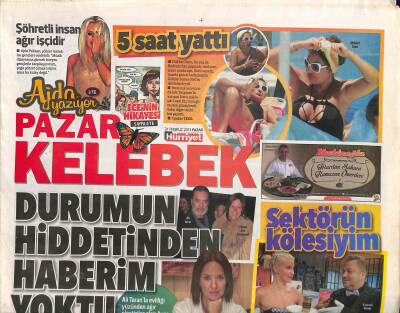 Hürriyet Gazetesi Pazar Kelebek Eki 21 Temmuz 2013 - Mehmet Ali Erbilin Kızı Yasminin Bodrum Günleri GZ116006 - 1