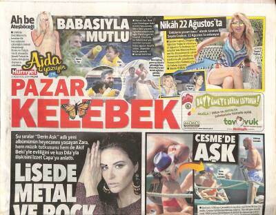 Hürriyet Gazetesi Pazar Kelebek Eki 3 Ağustos 2014 - İzzet Yıldızhan Ve Ceylan , Çeşmede Bir Araya Geldi GZ115994 - 1