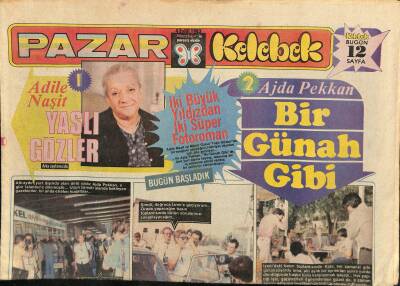 Hürriyet Gazetesi Pazar Kelebek Eki 4 Eylül 1983 - İlk Türk Pop Operası Timur Selçuktan... GZ115175 - 1