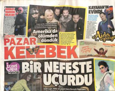 Hürriyet Gazetesi Pazar Kelebek Eki 6 Nisan 2014 - İzzet Çapa Röportajı - Onur Baştürk Konuştu GZ98946 - 1