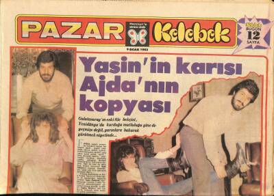 Hürriyet Gazetesi Pazar Kelebek Eki 9 Ocak 1983 - İstanbulda Ajdalı Günler GZ114628 - 1