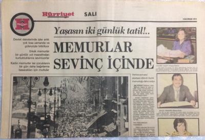 Hürriyet Gazetesi Salı Eki 4 Hziran 1974 - Yaşasın İki Günlük Tatil Memurlar Sevinç İçinde GZ21488 - 1