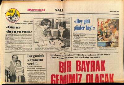 Hürriyet Gazetesi Salı Eki 6 Ağustos 1974 - Bir Bayrak Gemimiz Olacak GZ75161 - 1