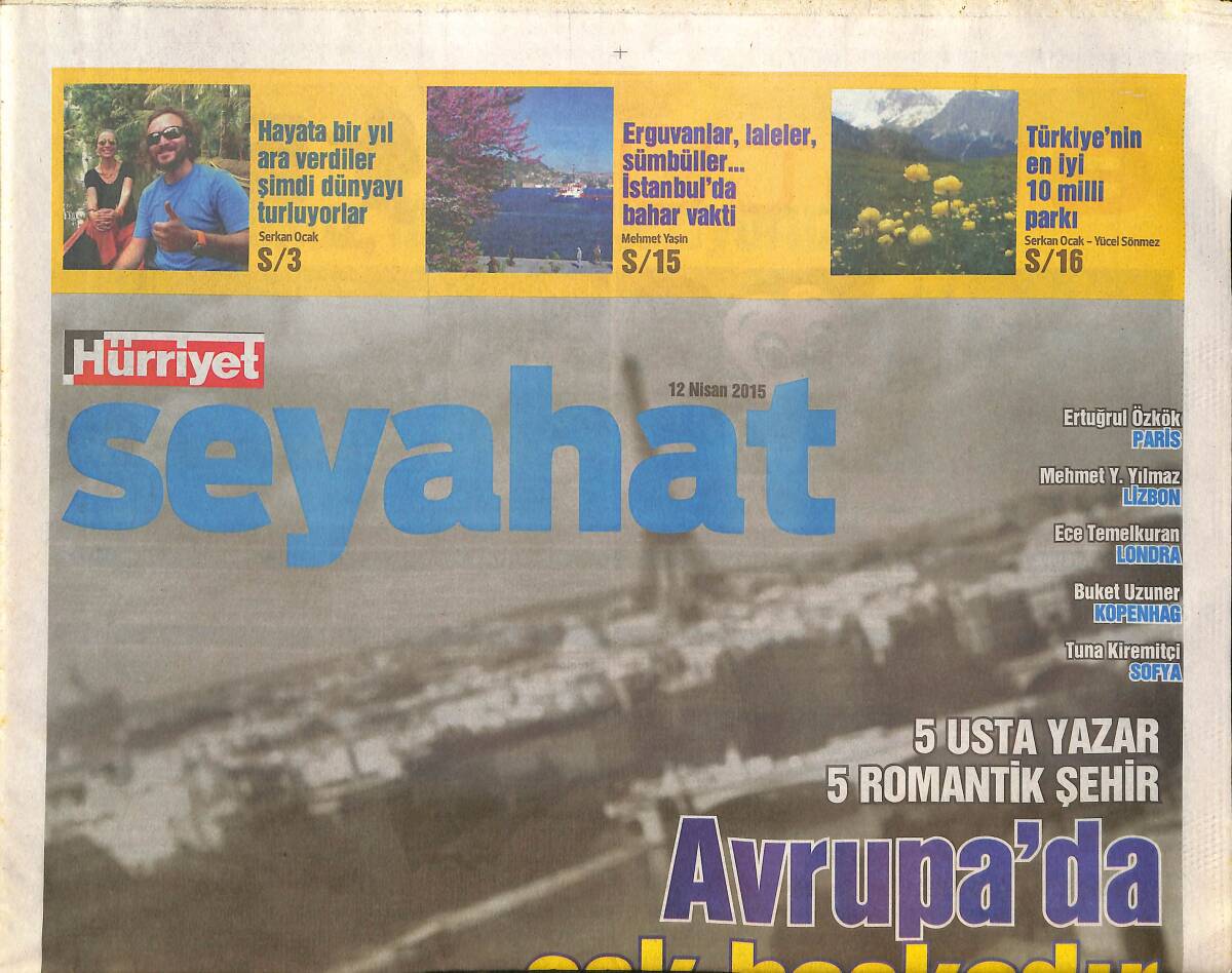 Hürriyet Gazetesi Seyahat Eki 12 Nisan 2015 - Türkiye'nin En İyi 10 Milli Parkı - Büyük Aşkların Sahnesi Sofya GZ135977 - 1