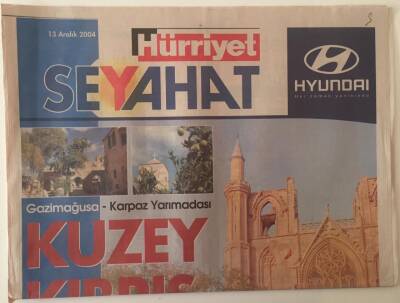 Hürriyet Gazetesi Seyahat Eki 13 Aralık 2004- Kuzey Kıbrıs 2 Gazimağusa - Karpaz Yarımadası GZ28325 - 1