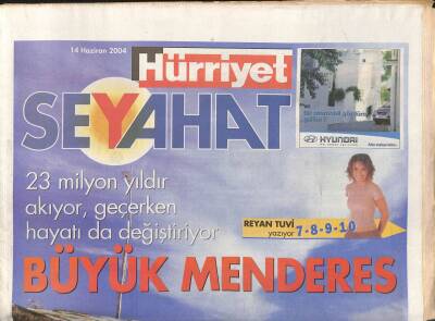 Hürriyet Gazetesi Seyahat Eki 14 Haziran 2004 - Vahşi Doğa Ve Macera İçin 10 Rota GZ108469 - 1